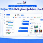 WorkGPT ZaloTeam update tính năng mới - Tiết kiệm 90% thời gian vận hành cho đội sale WorkGPT ZaloTeam update tính năng mới