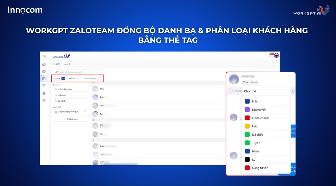 WorkGPT ZaloTeam đồng bộ danh bạ & Phân loại khách hàng bằng thẻ Tag