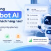 chatbot AI chăm sóc khách hàng